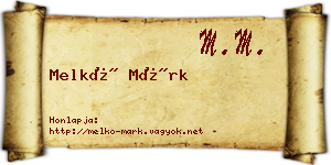 Melkó Márk névjegykártya